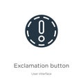 Exclamation button icon vector. Trendy flat exclamation button icon from user interface collection isolated on white background.