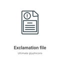 Exclamation file outline vector icon. Thin line black exclamation file icon, flat vector simple element illustration from editable Royalty Free Stock Photo