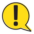 Exclamation mark. Hazard warning symbol. Danger sign, warning sign, attention sign in a speech bubble Royalty Free Stock Photo