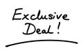 Exclusive Deal