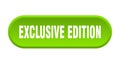 exclusive edition button. rounded sign on white background Royalty Free Stock Photo