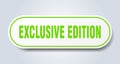 exclusive edition sign. rounded isolated button. white sticker Royalty Free Stock Photo