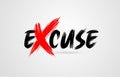 excuse grunge brush stroke word text for typography icon logo design