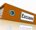 Excuses File Contains Reasons And