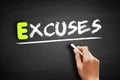 Excuses text on blackboard, business concept Royalty Free Stock Photo