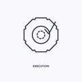 Execution outline icon. Simple linear element illustration. Isolated line execution icon on white background. Thin stroke sign can