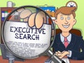 Executive Search through Magnifying Glass. Doodle Concept.