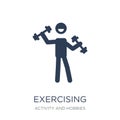 Exercising icon. Trendy flat vector Exercising icon on white background from Activity and Hobbies collection