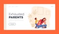 Exhausted Parents Landing Page Template. Depressed Tired Mother Sitting on Floor while Son Yell and Disturb her