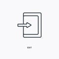 Exit outline icon. Simple linear element illustration. Isolated line Exit icon on white background. Thin stroke sign can be used