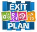 Exit Plan Blue Colorful Gears Center