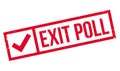 Exit Poll rubber stamp