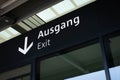 Exit sign (german: Ausgang) in office building or airport