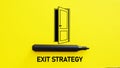 Exit Strategy is shown using the text as business concept Royalty Free Stock Photo