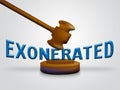 Exonerated Gavel Showing Criminal Investigation Dismissed Or Defendant Let Off 3d Illustration