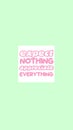 Expect nothing appreciate everything quotes wallpaper