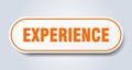experience sign. rounded isolated button. white sticker Royalty Free Stock Photo