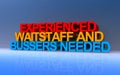 experienced waitstaff and bussers needed on blue Royalty Free Stock Photo