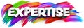 Expertise paper word sign with colorful spectrum paint brush strokes over white