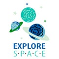 Explore space slogan and rocket vector