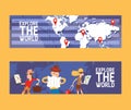 Explore world set of banners vector illustration. Globe with locations. Vacation and tourism exploration concept. Female