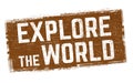 Explore the world sign or stamp