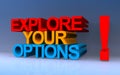 Explore your options on blue Royalty Free Stock Photo