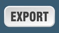 export button. export square 3d push button.