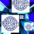 Export On Cubes Showing Worldwide Shipping