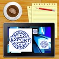 Export On Cubes Showing Worldwide Shipping Tablet