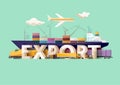 Export word concept. Big white letters with freight transport