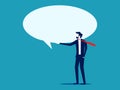 Express your thoughts. Businessman holding a blank speech bubble. business concept vector