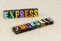 Express yourself expression creative phrase find know love Royalty Free Stock Photo