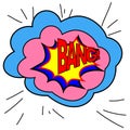 Expression bubble with bang pop art style. Comic book style. Vector illustration, sound effects BANG.