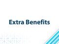 Extra Benefits Modern Flat Design Blue Abstract Background