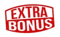 Extra bonus sign or stamp Royalty Free Stock Photo