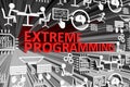 EXTREME PROGRAMMING concept blurred background