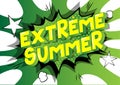 Extreme Summer - Comic book style words.