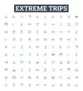 Extreme trips vector line icons set. Adventures, Thrills, Extremities, Expeditions, Explorations, Escapades, Pioneering