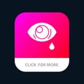 Eye, Droop, Eye, Sad Mobile App Button. Android and IOS Glyph Version Royalty Free Stock Photo