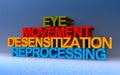 eye movement desensitization reprocessing on blue Royalty Free Stock Photo