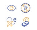 Eye, No parking and Airplane icons set. Cashback sign. View or vision, Car park, Plane. Financial transfer. Vector