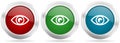 Eye, see, vision, sight and view vector icon set. Red, blue and green silver metallic web buttons with chrome border