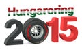 F1 Formula 1 Grand Prix in Hungaroring 2015 Hungary concept Royalty Free Stock Photo