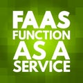 FAAS - Function As A Service acronym, concept background Royalty Free Stock Photo