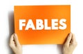 Fables text concept on card for presentations and reports