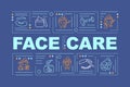 Face care word concepts banner Royalty Free Stock Photo