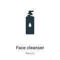 Face cleanser vector icon on white background. Flat vector face cleanser icon symbol sign from modern beauty collection for mobile