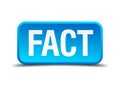 Fact blue 3d realistic square button