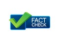 Fact check. Concept of thorough fact-checking or easy compare evidence. Vector stock illustration.